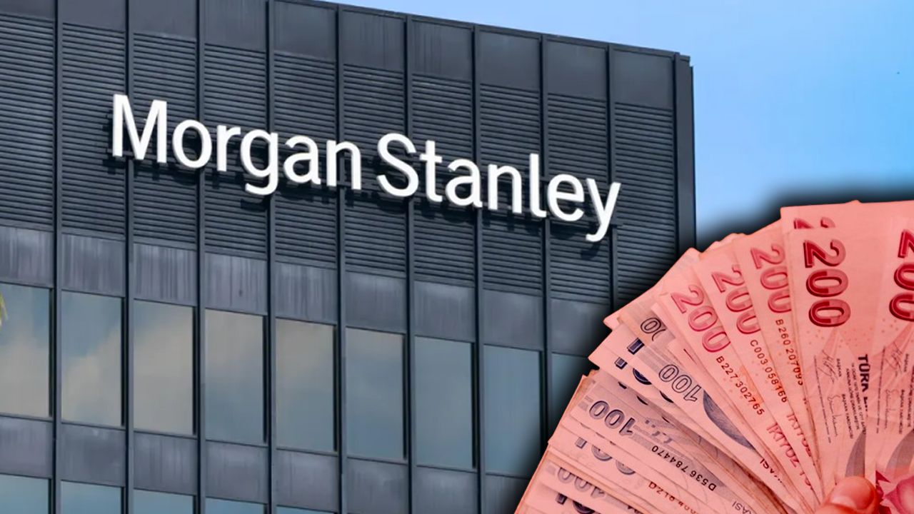 Morgan Stanley’den çok konuşulacak TL analizi!